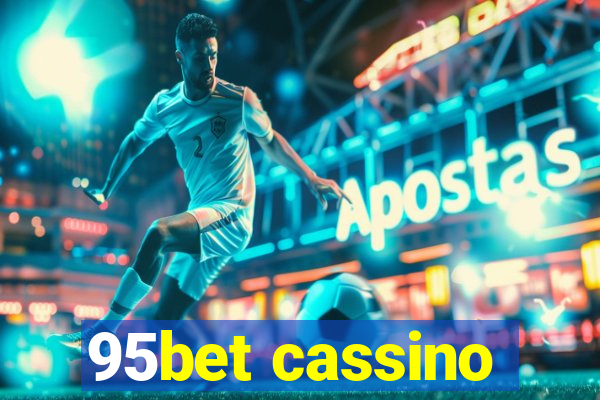 95bet cassino